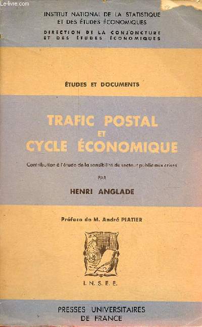 Trafic postal et cycle conomique - Contribution  l'tude de la sensibilit du secteur public aux crises.