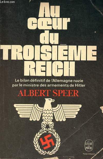 Au coeur du Troisieme Reich - Collection livre de poche n3471.