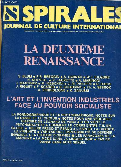 Spirales journal de culture internationale n20-21 nov.-dc. 1982 - La pornographique et la photographique - notes sur la danse et le choeur - dieu et virginit  Gnes - notes pour une vritable histoire de Lonard de Vinci ...