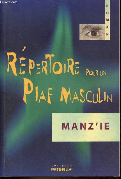 La fille du rabbin - Tome 1 : rpertoire pour un piaf masculin - roman(ce).