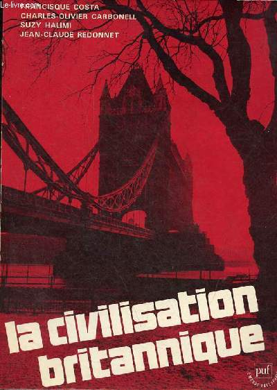 La civilisation britannique - Collection 