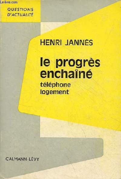 Le progrs enchan - tlphone logement - Collection 