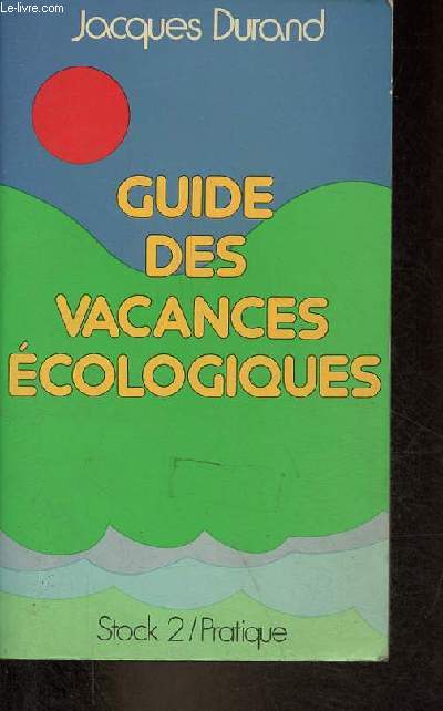 Guide des vacances cologiques - Collection 