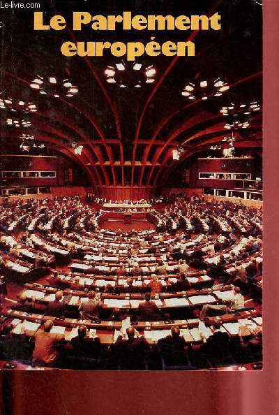 Le Parlement europen (brochure).