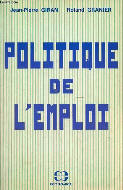 Politique de l'emploi.