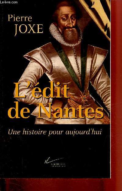 L'dit de Nantes - Une histoire pour aujourd'hui.