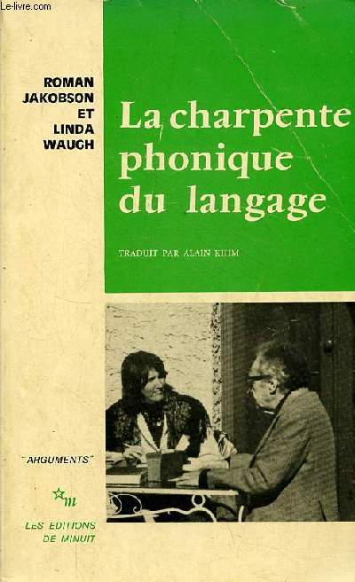 La charpente phonique du langage - Collection 