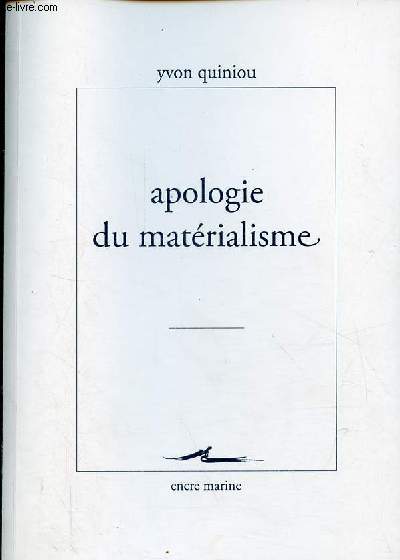 Apologie du matrialisme.