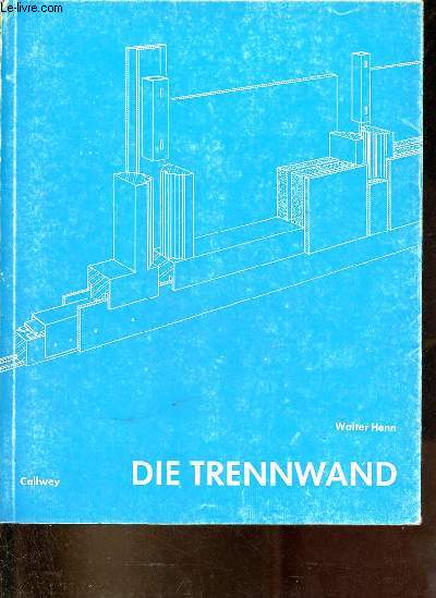 Die Trennwand.