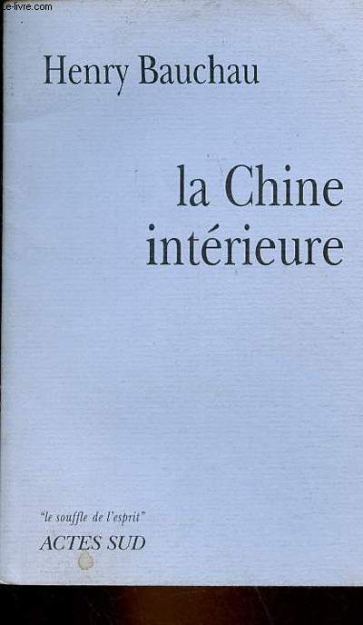 La Chine intrieure - Collection 
