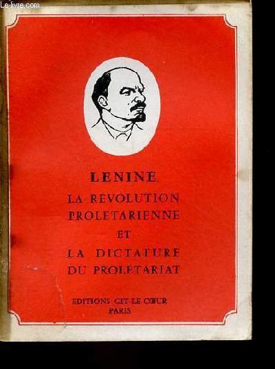 La rvolution proltarienne et la dictature du proltariat.