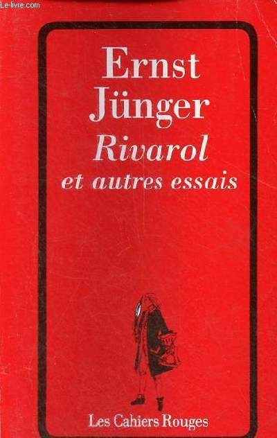 Rivarol et autres essais - Collection 