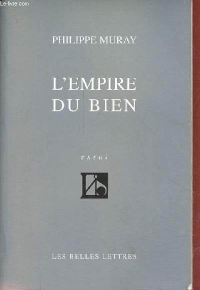 L'empire du bien - essai.