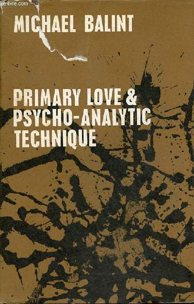 Primary love and psycho-analytic technique.