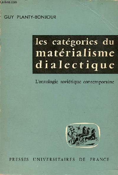 Les catgories du matrialisme dialectique - L'ontologie sovitique contemporaine.