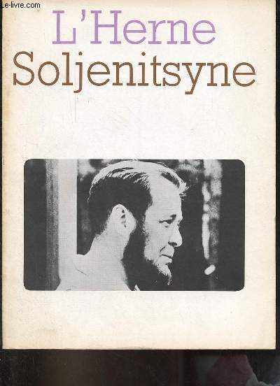 Soljnitsyne - Les Cahiers de l'Herne n16.