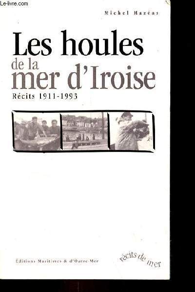 Les houles de la mer d'Iroise - Rcfits 1911-1993 - Collection 