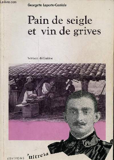 Pain de seigle et vin de grives - version dfinitive.