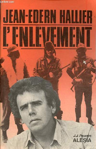 L'enlvement - roman.