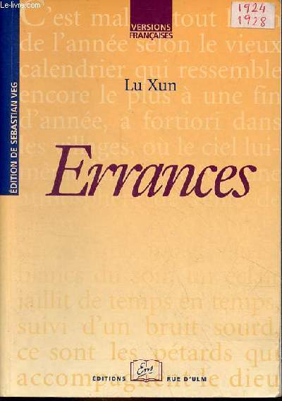 Errances suivi de les chemins divergents de la littrature et du pouvoir politique - Collection versions franaises.