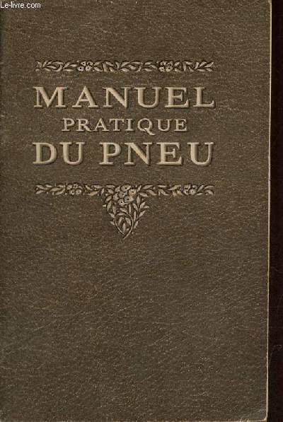 Manuel pratique du pneu.