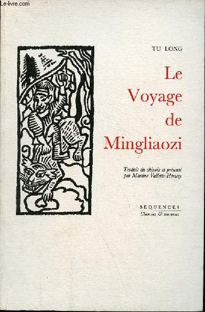 Le voyage de Mingliaozi - Collection 