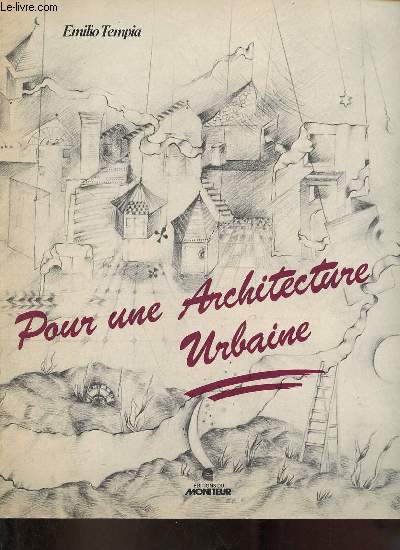 Pour une Architecture urbaine.