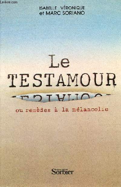 Le testamour ou remdes  la mlancolie.