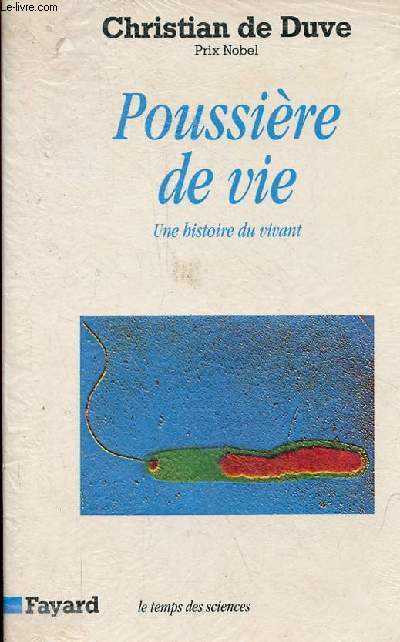 Poussire de vie - Une histoire du vivant - Collection 