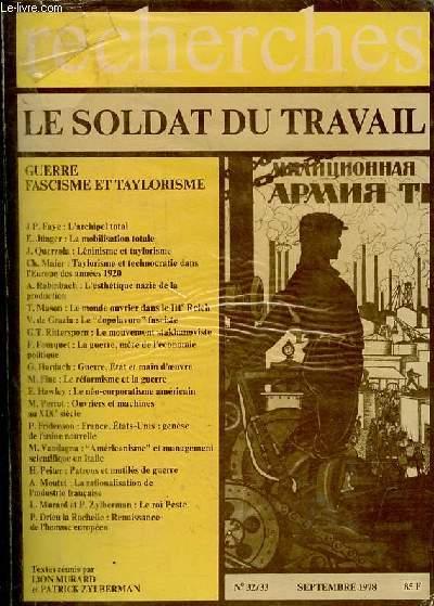 Recherches n32/33 septembre 1978 - Le soldat du travail - Guerre, fascisme et taylorisme.
