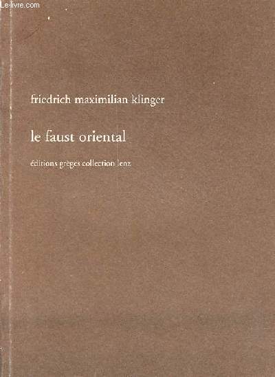 Le Faust oriental - Collection 