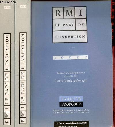 RMI le pari de l'insertion - Tome 1 + Tome 2 (2 volumes).