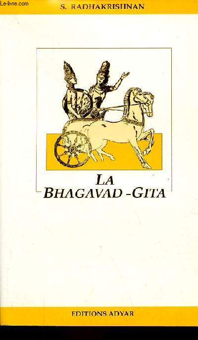 La Bhagavad-Gita - 2e dition.