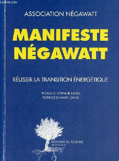 Manifeste Ngawatt russir la transition nergtique - Collection 