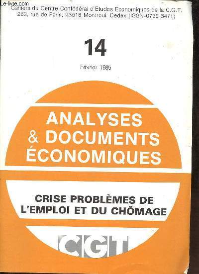 Analyses & documents conomiques n14 fvrier 1985 - Crise problmes de l'emploi et du chmage.