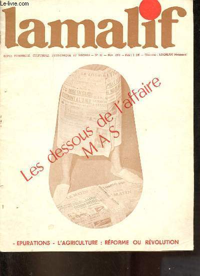Lamalif n51 novembre 1971 - Epurations - les dessous de l'affaire Mas - reparution de Maghreb-Informations - lettre de lecteur - l'apport arabe et le respect de l'autre - le prsident de l'UNEM prcise les perspectives de l'actuelle anne universitaire..