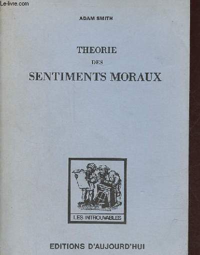 Theorie des sentiments moraux - Collection 