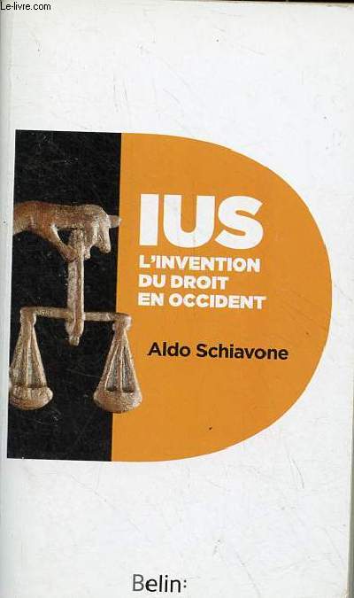 IUS l'invention du droit en Occident.