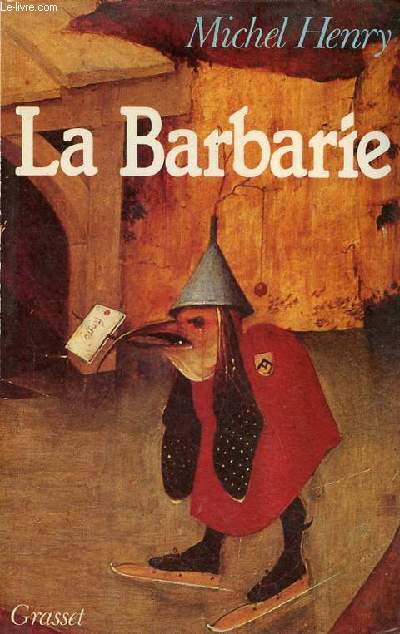 La Barbarie.