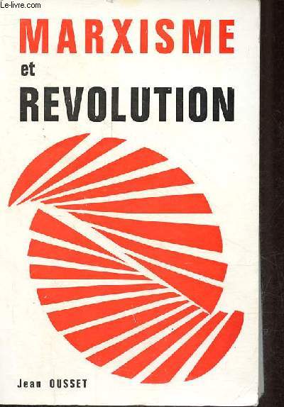 Marxisme et rvolution - Collection 