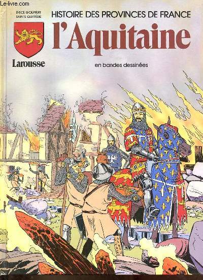 Histoire des Provinces de France - l'Aquitaine en bandes dessines.