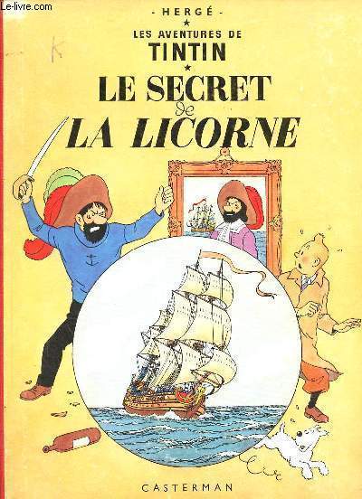 Les aventures de Tintin - Le secret de la licorne.