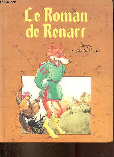 Le roman de Renart.