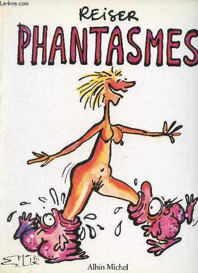 Phantasmes.