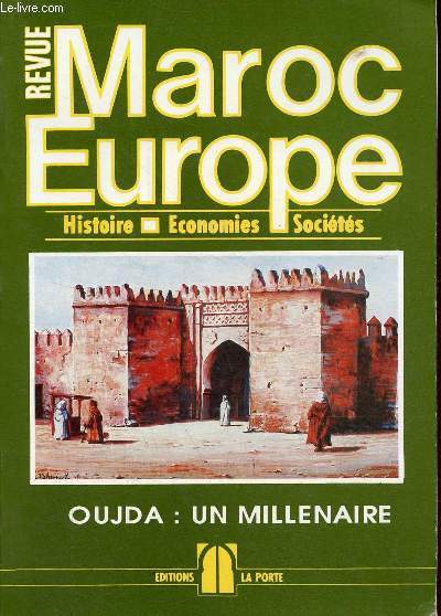 Revue Maroc-Europe histoire, conomies, socits n5 1993 - Oujda  propos d'un millnaire.