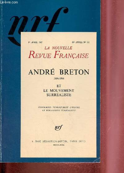 La nouvelle revue franaise - Andr Breton et le mouvement surraliste.