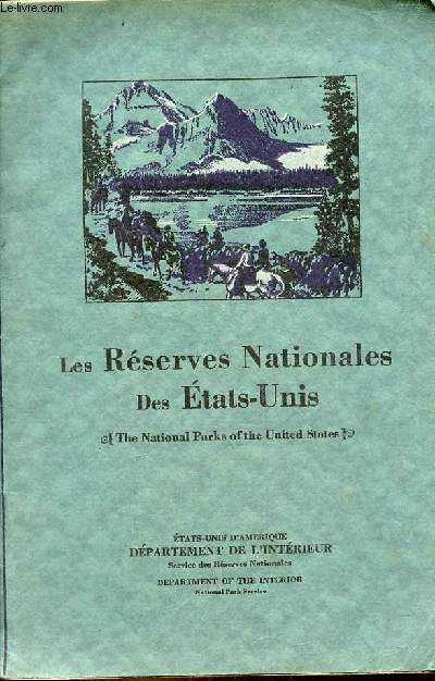 Exposition Internationale et Coloniale d'Outre-Mer  Paris, France, 1931 - Les rserves nationales des Etats-Unis.