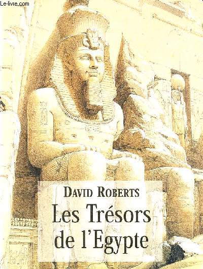 Les Trsors de l'Egypte.