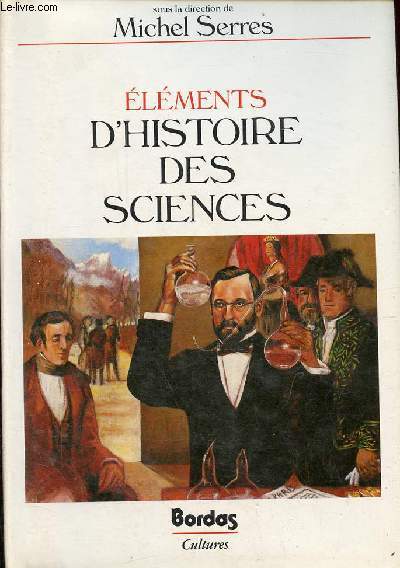 Elments d'histoire des sciences - Collection 