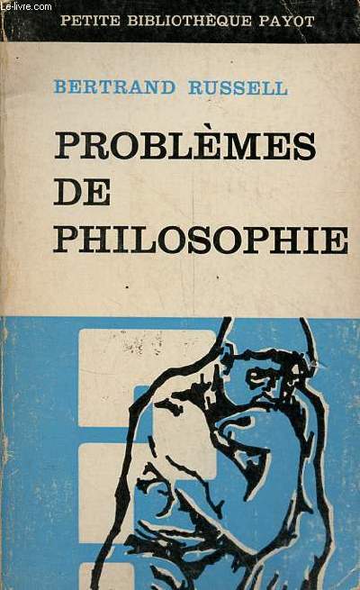 Problmes de philosophie - Collection petite bibliothque payot n79.